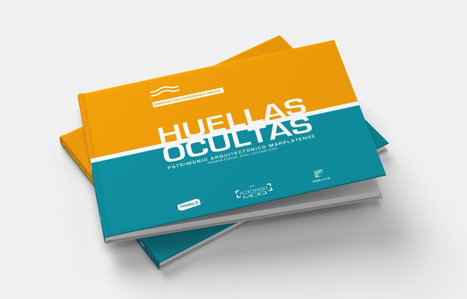 Tapa del libro Huellas ocultas: mitad naranja y mitad turquesa, con el título en blanco y la bajada «Patrimonio arquitectónico marplatense»